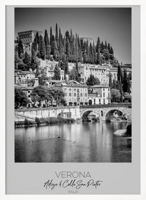 In focus: VERONA Adige and San Pietro Hill Poster