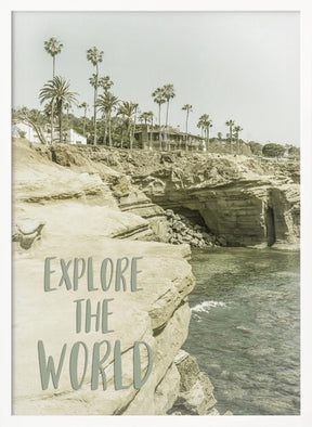 Explore the world | California Poster