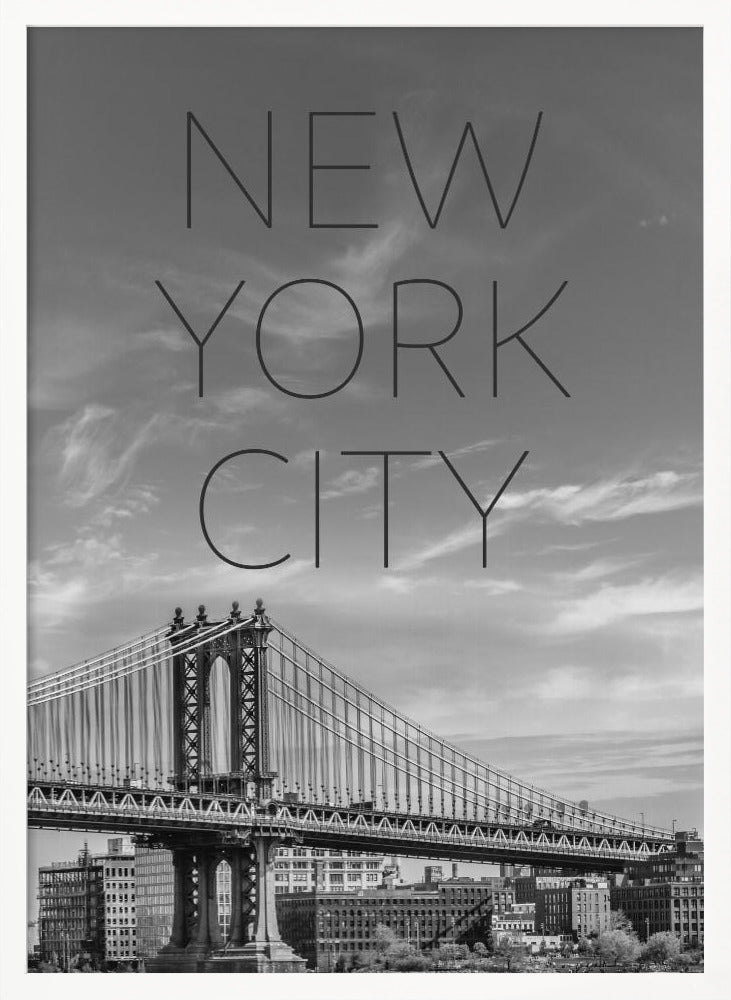 NYC Manhattan Bridge | Text &amp; Skyline Poster