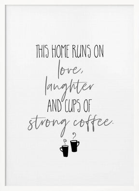 Strong Coffee Poster