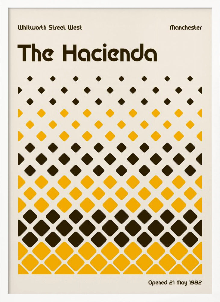 Hacienda Poster Poster