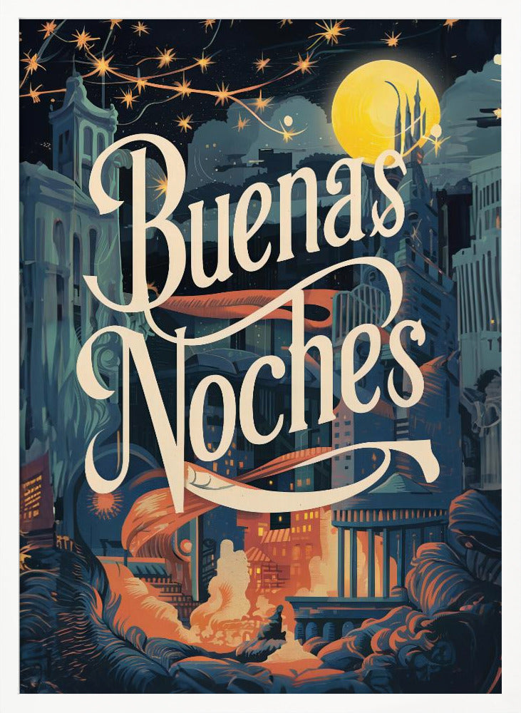 Buenas Noches Poster