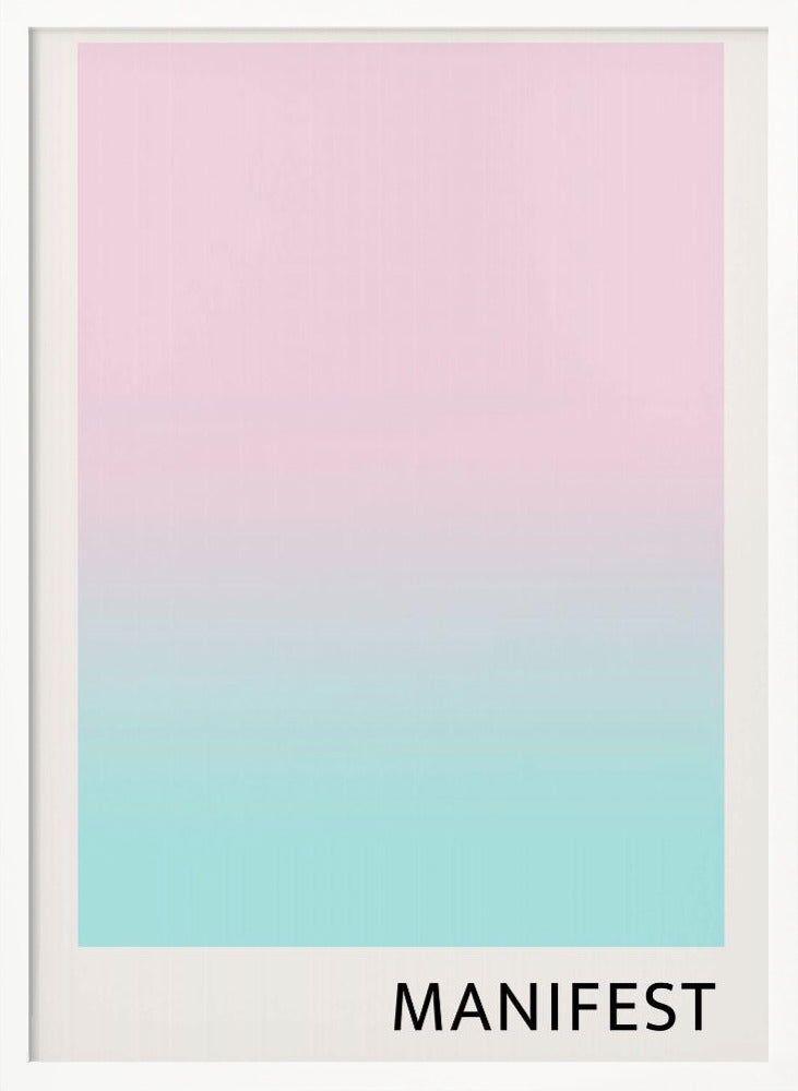 Manifestpinkblue Ratio2x3 Poster