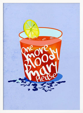 One More Bloody Mary Please Poster