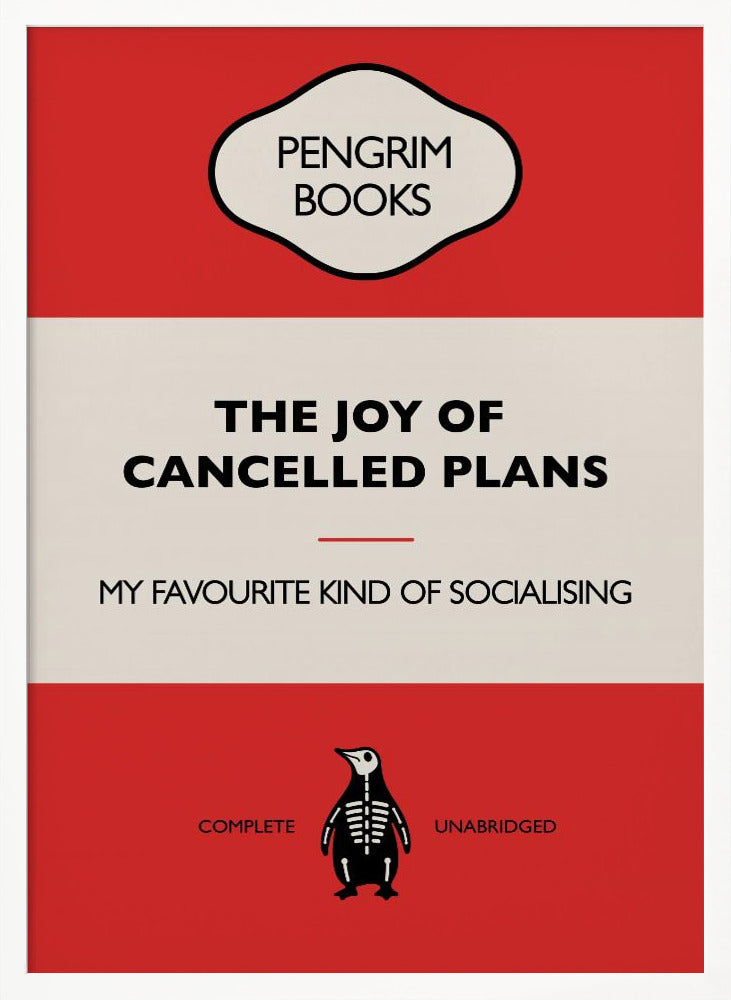 The Joy of Cancelled Plans - Funny Vintage Book Cover - Sarcastic Self Help - Red Poster