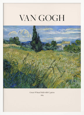 Green Wheat Field With Cypress (1889) Van Gogh Poster