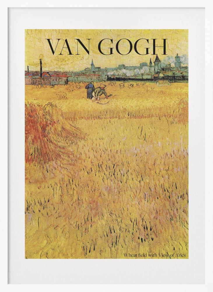 Wheat Field With View of Arles (1888) Poster