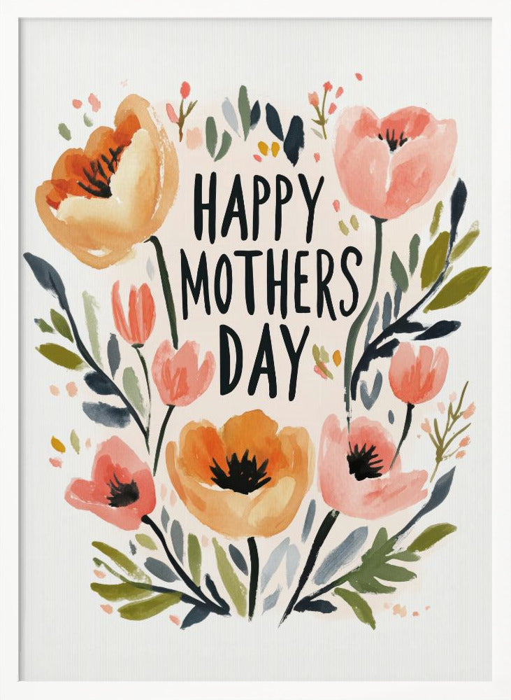 Happy Mothers Day Poster