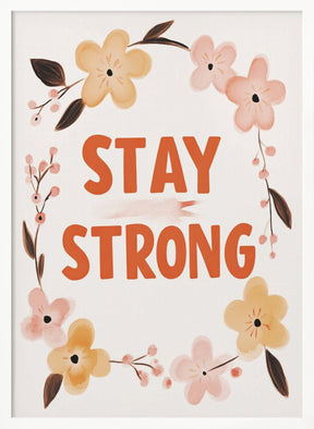 Staystrong Poster