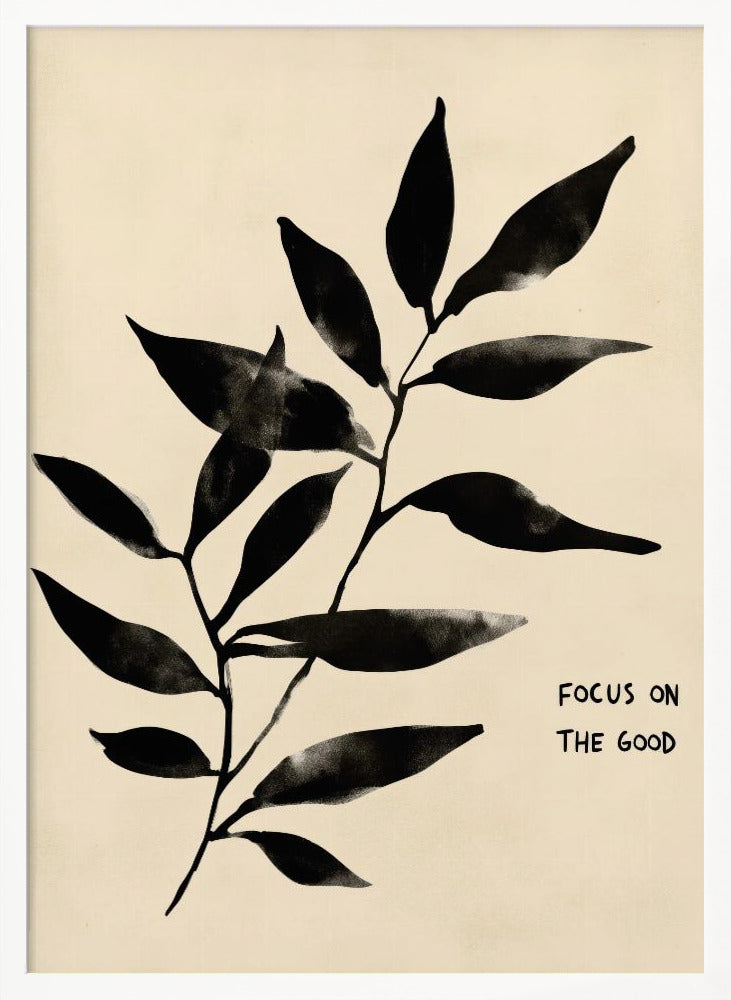 Focusonthegoodno3 Poster