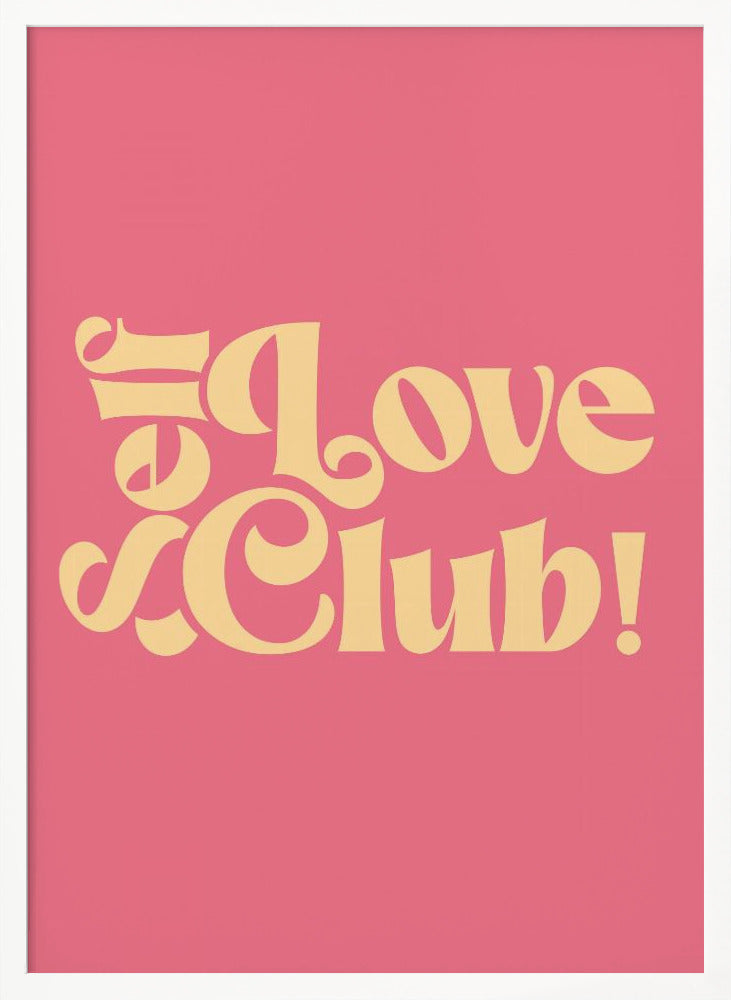 Self Love Club Poster