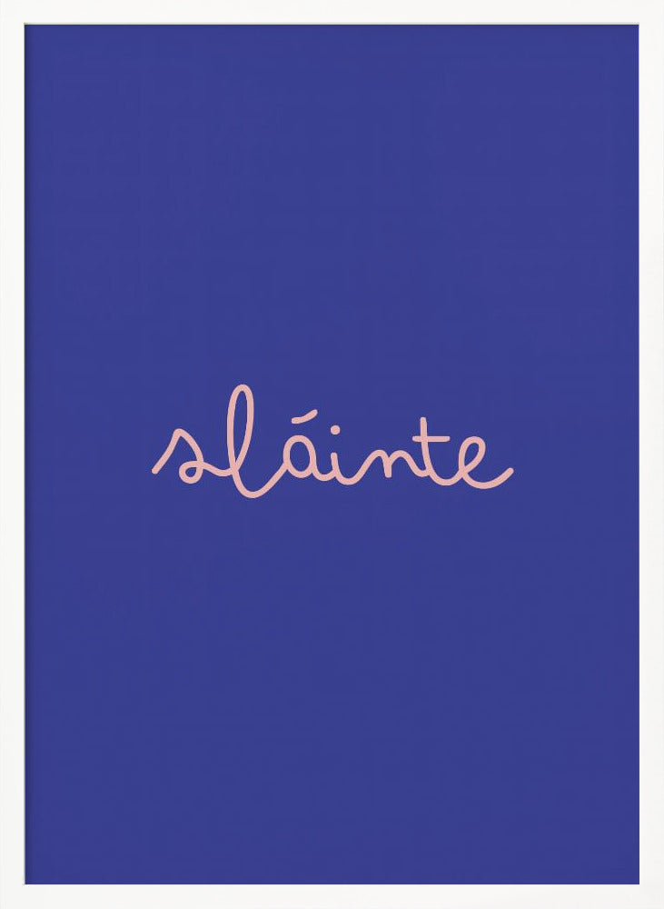 Slainte (Cheers) Poster