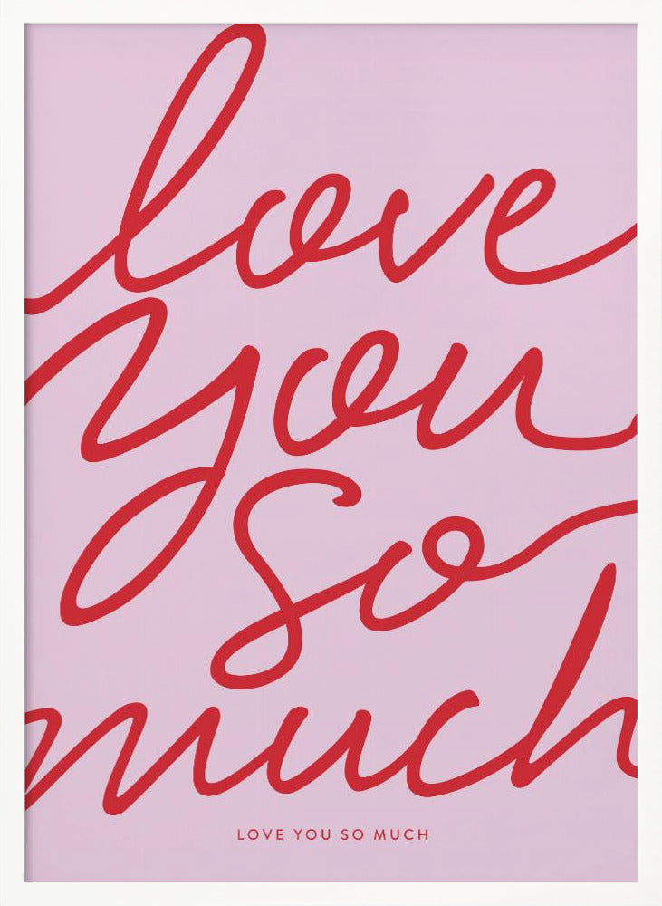 Love You So Much Poster