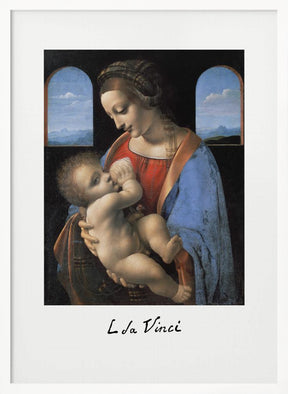 Madonna Litta (mid 1490s) Poster