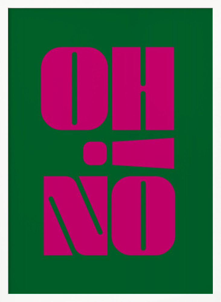 Oh No! Poster