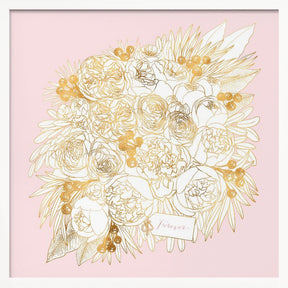 Forever Rekha floral bouquet in gold and pink Poster