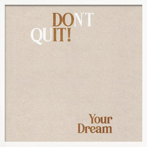 Dont Quit Poster