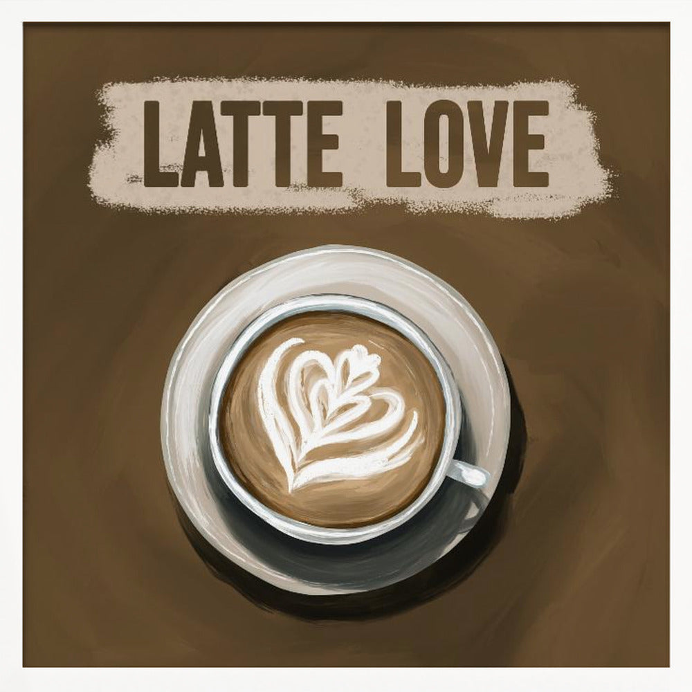 Latte Love Poster