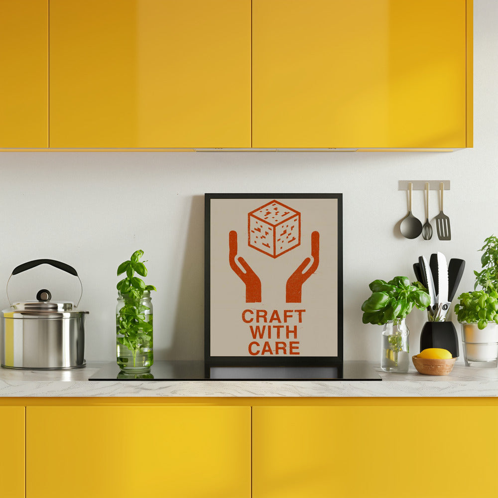 Craft With Care Nº1 Poster