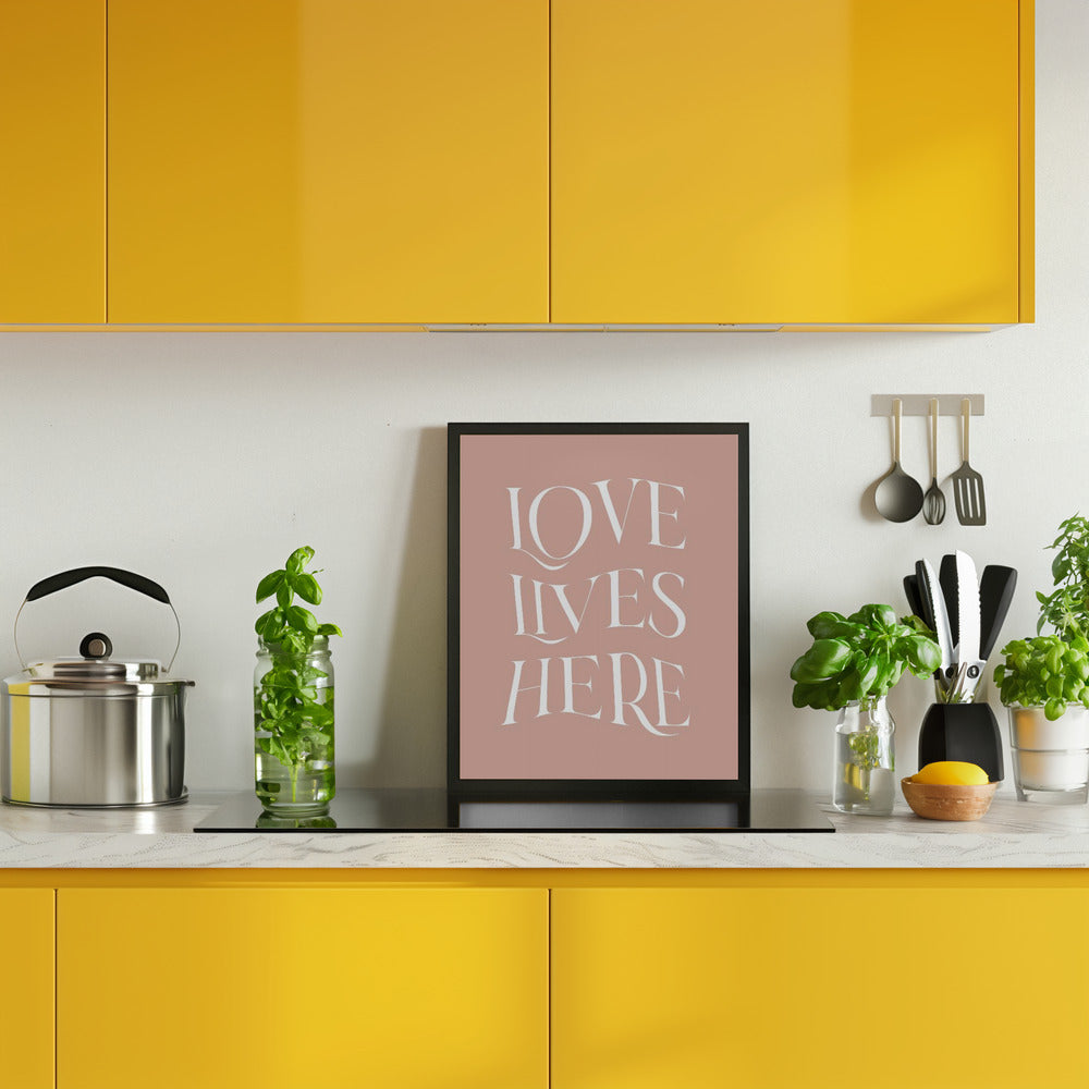 Love Lives Here Poster