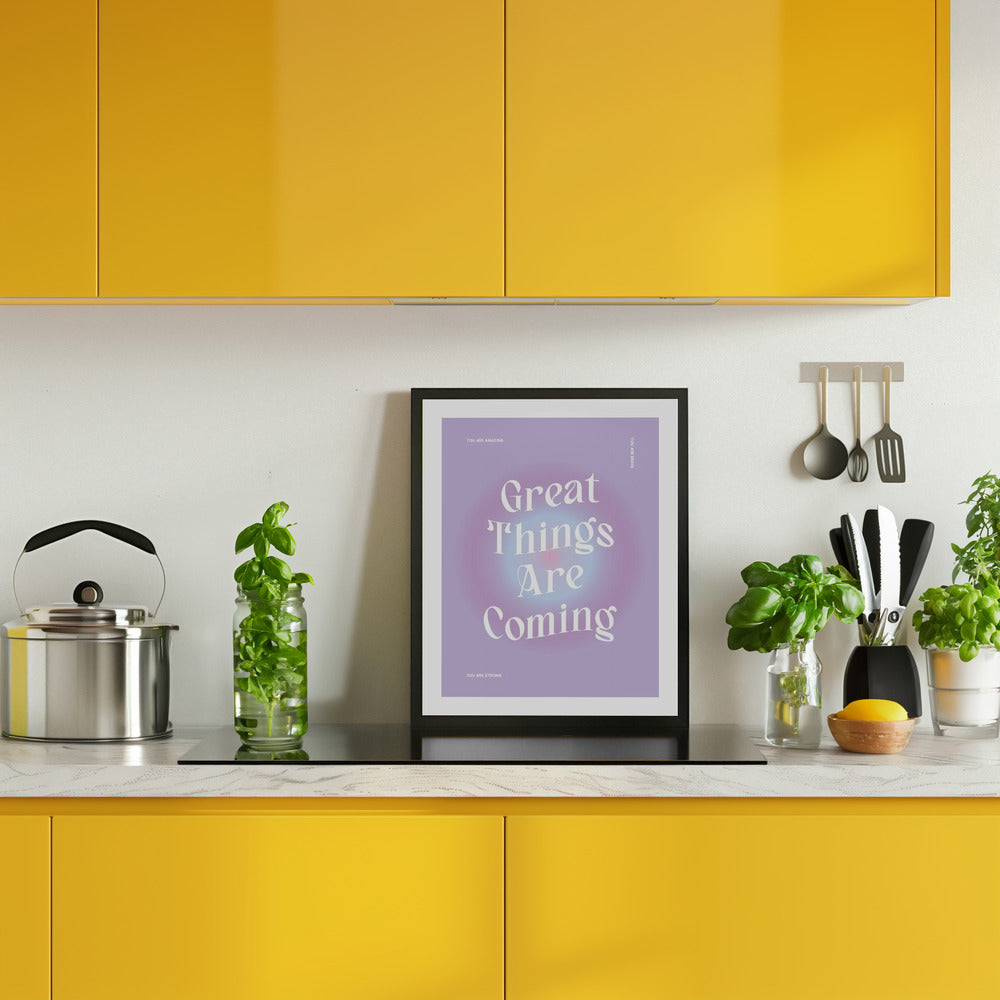 Great Things Are Coming Poster