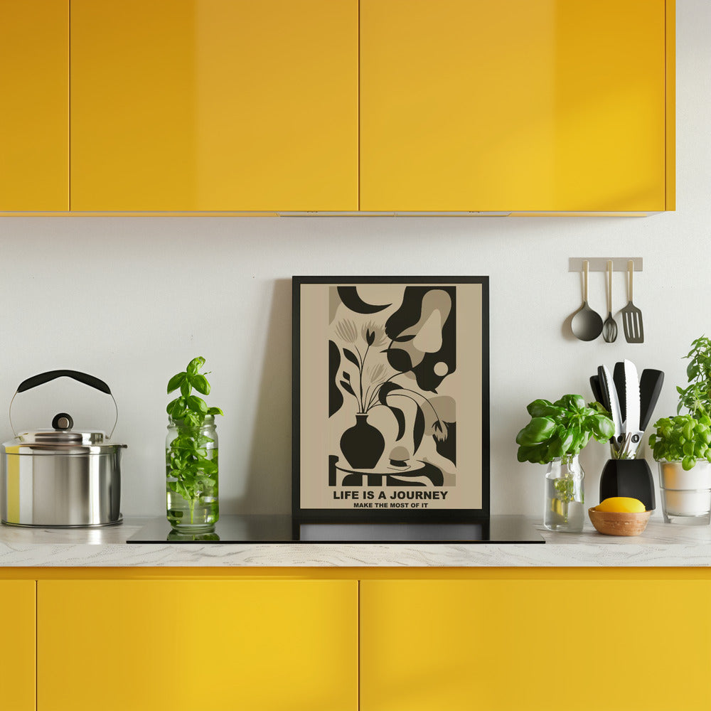 Life Is a Journey - Make the Most of It Poster