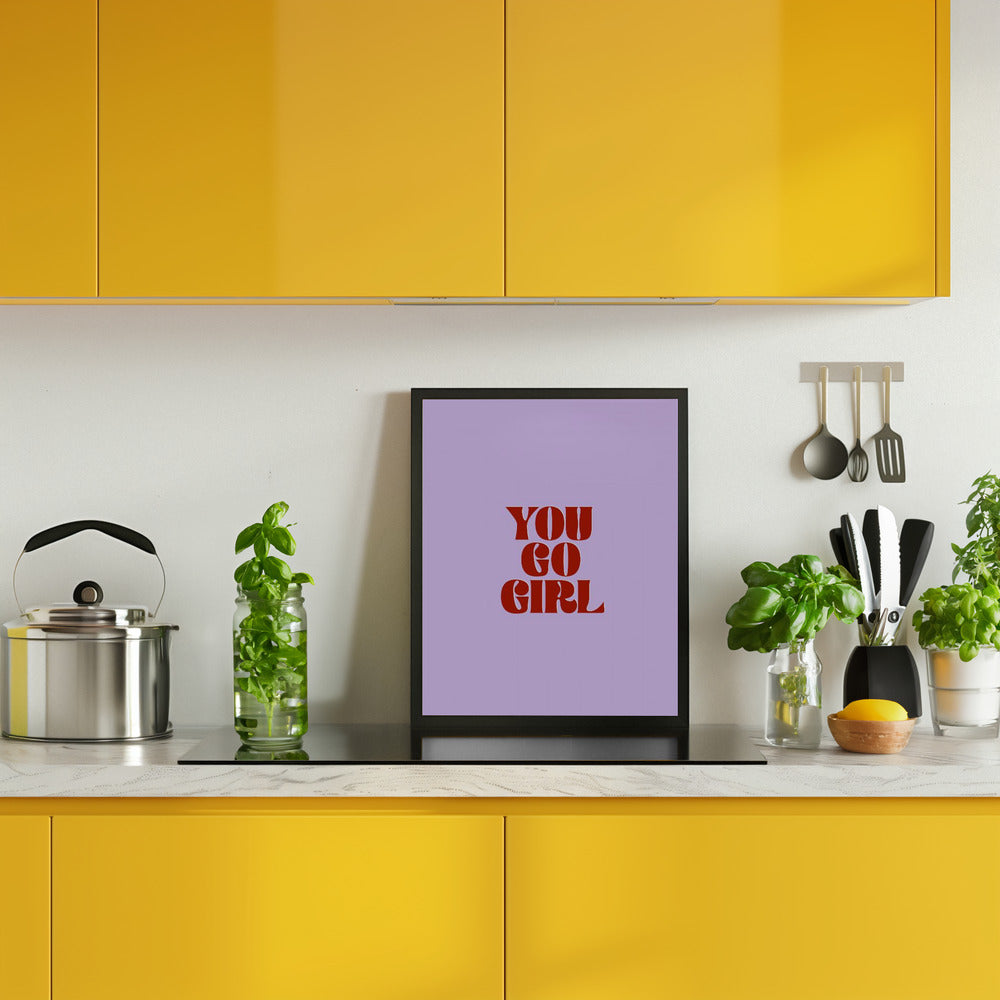 You Go Girl Poster