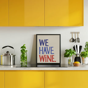 We Have Wine 2 Poster